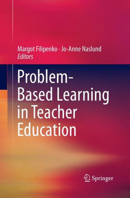 Problem-Based Learning In Teacher Education