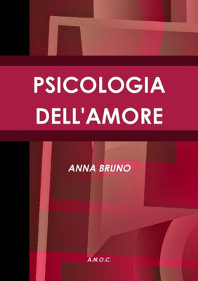 Psicologia Dell'Amore (Italian Edition)