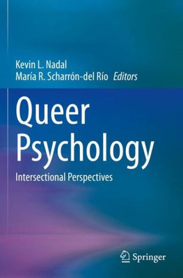 Queer Psychology: Intersectional Perspectives