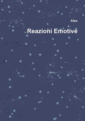 Reazioni Emotive (Italian Edition)
