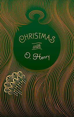 Christmas With O. Henry (Signature Select Classics)