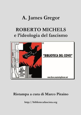 Roberto Michels E L'Ideologia Del Fascismo (Italian Edition)