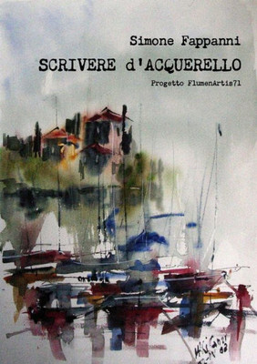 Scrivere D'Acquerello (Italian Edition)