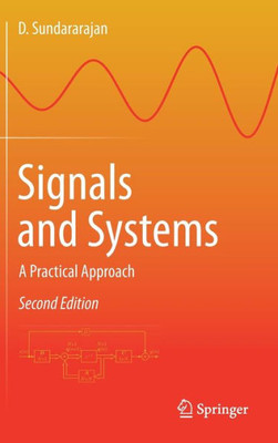 Signals And Systems: A Practical Approach