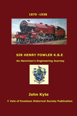 Sir Henry Fowler Kbe