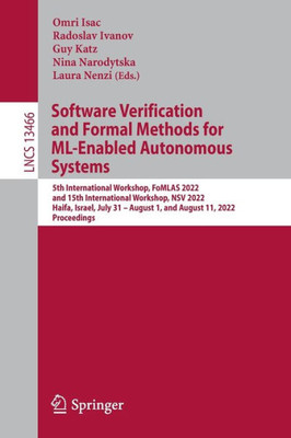 Software Verification And Formal Methods For Ml-Enabled Autonomous Systems (Lecture Notes In Computer Science)
