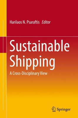 Sustainable Shipping: A Cross-Disciplinary View