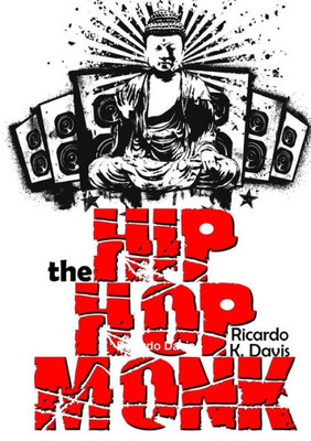 The Hip Hop Monk