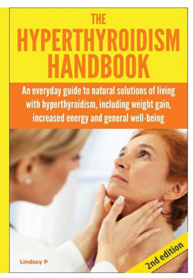 The Hyperthyroidism Handbook