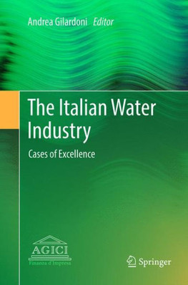 The Italian Water Industry: Cases Of Excellence