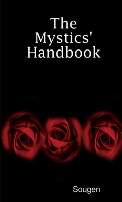 The Mystics' Handbook