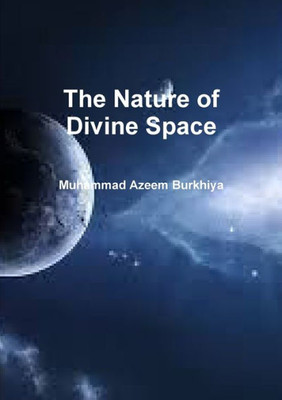The Nature Of Divine Space