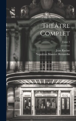 Théâtre Complet; Tome 1 (French Edition)