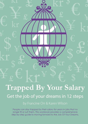 Trapped By Your Salary