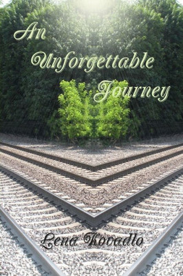 An Unforgettable Journey