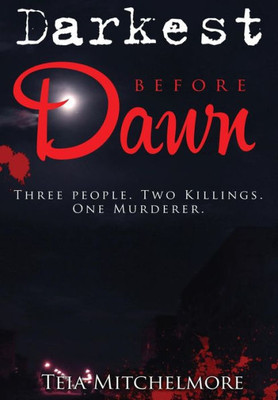 Darkest Before Dawn