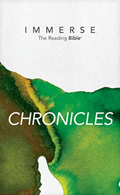 Immerse: Chronicles (Softcover) (Immerse: The Reading Bible)