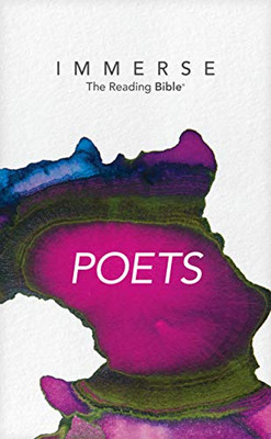 Immerse: Poets (Softcover) (Immerse: The Reading Bible)