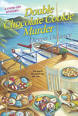 Double Chocolate Cookie Murder (A Cook-Off Mystery)