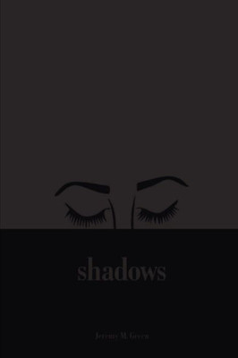 Shadows