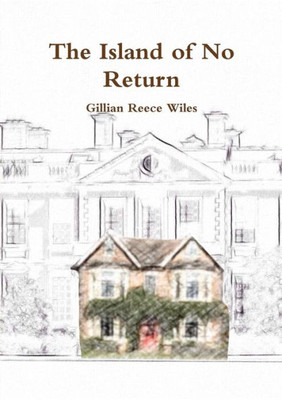 The Island Of No Return