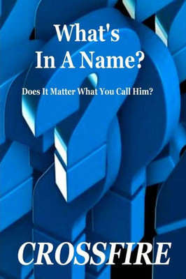 What's In A Name?