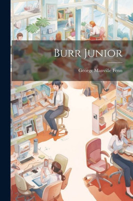 Burr Junior