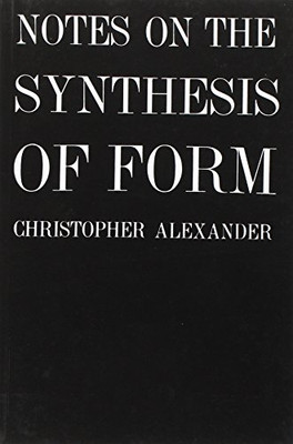 Notes on the Synthesis of Form (Harvard Paperbacks)