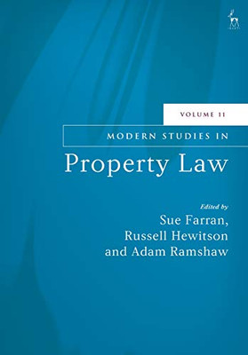 Modern Studies In Property Law, Volume 11
