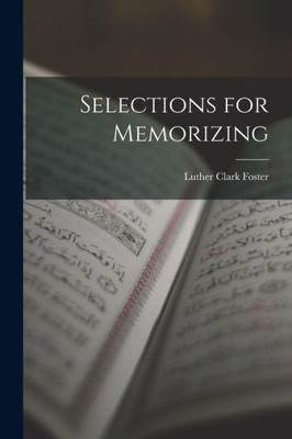 Selections For Memorizing