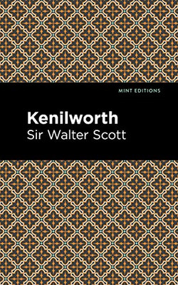 Kenilworth (Mint Editions)
