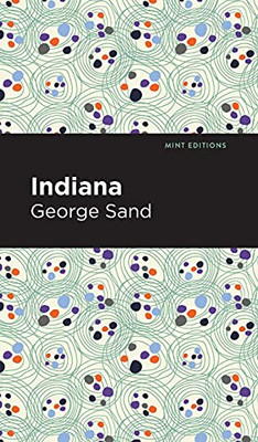 Indiana (Mint Editions)