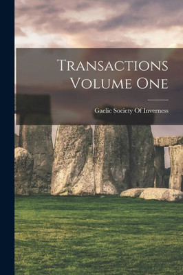 Transactions Volume One
