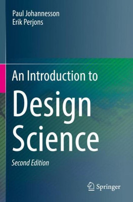 An Introduction To Design Science