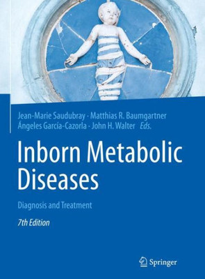 Inborn Metabolic Diseases: Diagnosis And Treatment