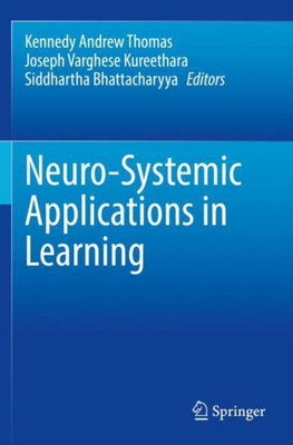 Neuro-Systemic Applications In Learning