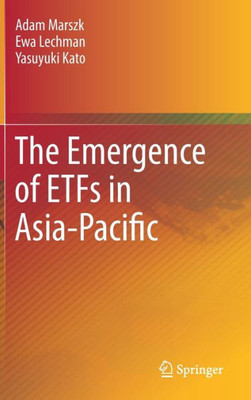 The Emergence Of Etfs In Asia-Pacific