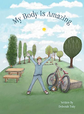 My Body Is Amazing (Hardcover)