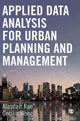 Applied Data Analysis For Urban Planning And Management (Hardcover)