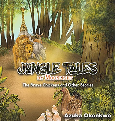 Jungle Tales By Moonlight (Hardcover)
