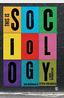 This Is Sociology: A Short Introduction (Hardcover)