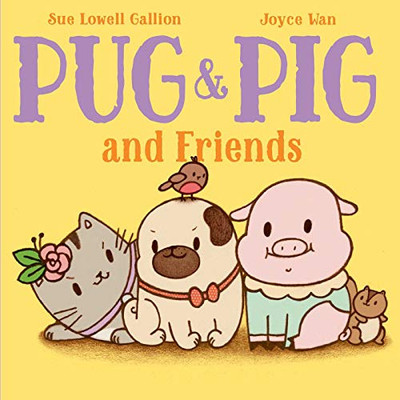 Pug & Pig And Friends