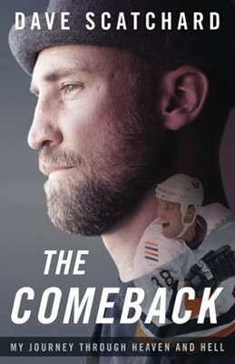 The Comeback: My Journey Through Heaven And Hell (Paperback)