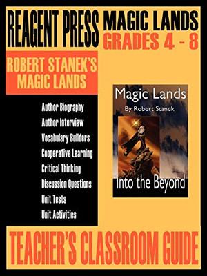 Teacher'S Classroom Guide To Robert Stanek'S Magic Lands (8) (Ruin Mist Companion Guides)