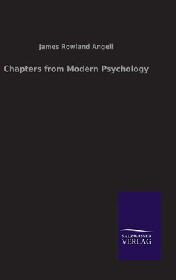 Chapters From Modern Psychology