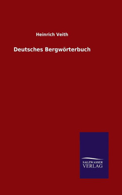 Deutsches Bergwörterbuch (German Edition)