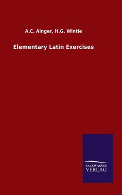 Elementary Latin Exercises