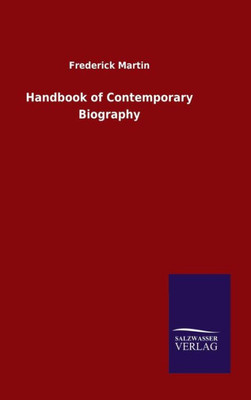 Handbook Of Contemporary Biography