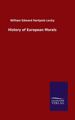 History Of European Morals