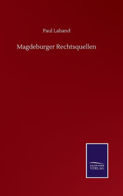 Magdeburger Rechtsquellen (German Edition)